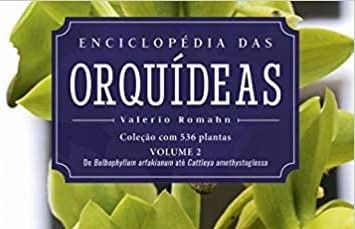Enciclopedia das Orquideas - Volume 2