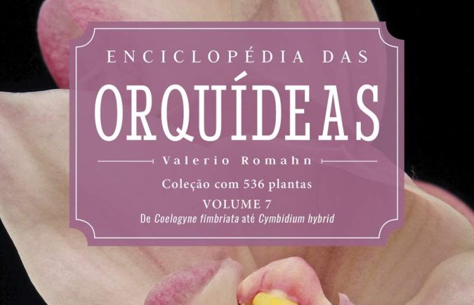 Enciclopedia das Orquideas - Volume 7
