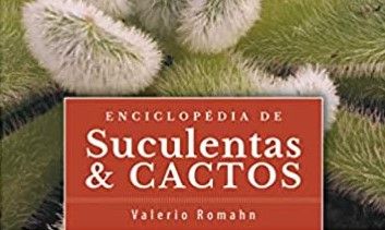 Enciclopedia de Suculentas & Cactos - Volume 4 